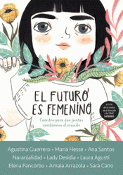 Imagen de cubierta: EL FUTURO ES FEMENINO