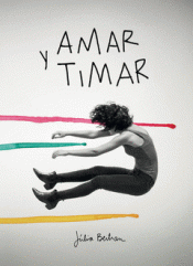 AMAR Y TIMAR Imagen de cubierta: AMAR Y TIMAR