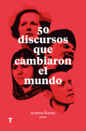 50 DISCURSOS QUE CAMBIARON EL MUNDO Imagen de cubierta: 50 DISCURSOS QUE CAMBIARON EL MUNDO