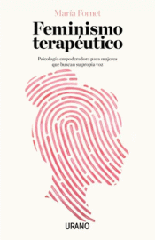 FEMINISMO TERAPUTICO Imagen de cubierta: FEMINISMO TERAPUTICO