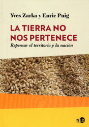 LA TIERRA NO NOS PERTENECE Imagen de cubierta: LA TIERRA NO NOS PERTENECE