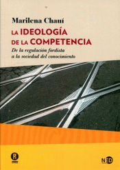Imagen de cubierta: LA IDEOLOGÍA DE LA COMPETENCIA
