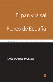 EL PAN Y LA SAL. FLORES DE ESPAÑA Imagen de cubierta: EL PAN Y LA SAL. FLORES DE ESPAÑA