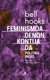 Imagen de cubierta: FEMINISMOA DENON KONTUA DA