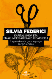 KAPITALISMOA ETA EMAKUMEEN AURKAKO INDARKERIA. Imagen de cubierta: KAPITALISMOA ETA EMAKUMEEN AURKAKO INDARKERIA.