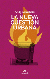 LA NUEVA CUESTIÓN URBANA Imagen de cubierta: LA NUEVA CUESTIÓN URBANA