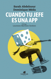 CUANDO TU JEFE ES UNA APP Imagen de cubierta: CUANDO TU JEFE ES UNA APP