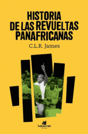 Imagen de cubierta: H DE LAS REVUELTAS PANAFRICANAS