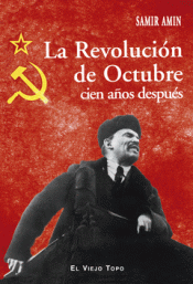 Imagen de cubierta: LA REVOLUCIÓN DE OCTUBRE CIEN AÑOS DESPUÉS