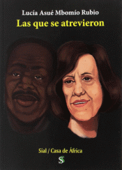 LAS QUE SE ATREVIERON Imagen de cubierta: LAS QUE SE ATREVIERON