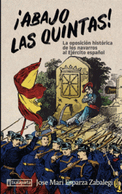¡ABAJO LAS QUINTAS! Imagen de cubierta: ¡ABAJO LAS QUINTAS!