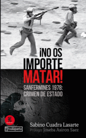 Imagen de cubierta: ¡NO OS IMPORTE MATAR!