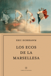 Imagen de cubierta: LOS ECOS DE LA MARSELLESA
