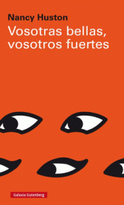 VOSOTRAS BELLAS, VOSOTROS FUERTES Imagen de cubierta: VOSOTRAS BELLAS, VOSOTROS FUERTES