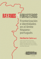 Imagen de cubierta: RAYANOS Y FORASTEROS