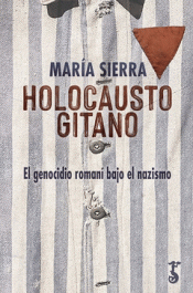 HOLOCAUSTO GITANO Imagen de cubierta: HOLOCAUSTO GITANO