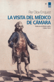 Imagen de cubierta: LA VISITA DEL MÉDICO DE CÁMARA