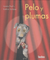 Imagen de cubierta: PELO Y PLUMAS