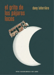 Cover Image: EL GRITO DE LOS PÁJAROS LOCOS