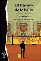 Cover Image: EL FRACASO DE LO BELLO