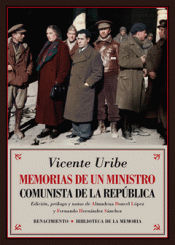 Imagen de cubierta: MEMORIAS DE UN MINISTRO COMUNISTA DE LA REPÚBLICA
