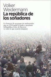 Imagen de cubierta: LA REPÚBLICA DE LOS SOÑADORES