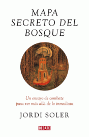 MAPA SECRETO DEL BOSQUE Imagen de cubierta: MAPA SECRETO DEL BOSQUE