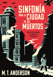 Cover Image: SINFONÍA PARA LA CIUDAD DE LOS MUERTOS