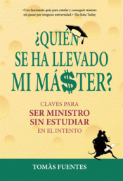 ¿QUIN SE HA LLEVADO MI MASTER? Imagen de cubierta: ¿QUIN SE HA LLEVADO MI MASTER?