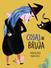 COSAS DE BRUJA Imagen de cubierta: COSAS DE BRUJA