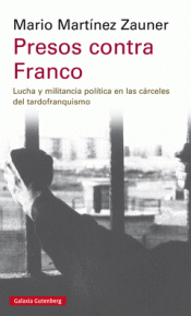 PRESOS CONTRA FRANCO Imagen de cubierta: PRESOS CONTRA FRANCO