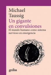 UN GIGANTE EN CONVULSIONES Imagen de cubierta: UN GIGANTE EN CONVULSIONES
