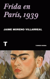 Imagen de cubierta: FRIDA EN PARÍS, 1939
