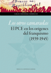 LOS OTROS CAMARADAS Imagen de cubierta: LOS OTROS CAMARADAS