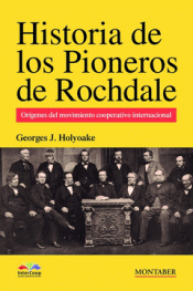 Imagen de cubierta: HISTORIA DE LOS PIONEROS DE ROCHDALE