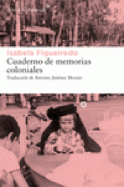 Imagen de cubierta: CUADERNO DE MEMORIAS COLONIALES