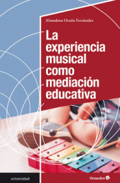Cover Image: LA EXPERIENCIA MUSICAL COMO MEDIACIÓN EDUCATIVA
