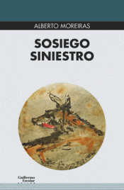 SOSIEGO SINIESTRO Imagen de cubierta: SOSIEGO SINIESTRO