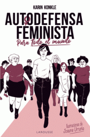 Imagen de cubierta: AUTODEFENSA FEMINISTA (PARA TODO EL MUNDO)
