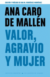 Cover Image: VALOR, AGRAVIO Y MUJER
