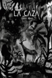 LA CAZA Imagen de cubierta: LA CAZA