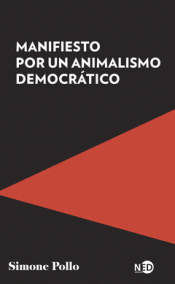 Cover Image: MANIFIESTO POR UN ANIMALISMO DEMOCRÁTICO