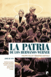 Imagen de cubierta: LA PATRIA DE LOS HERMANOS WERNER