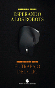 Cover Image: ESPERANDO A LOS ROBOTS