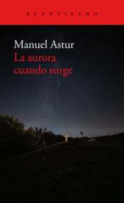 Cover Image: LA AURORA CUANDO SURGE