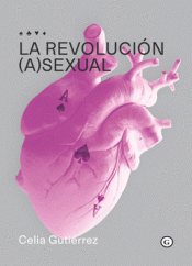 Cover Image: LA REVOLUCIÓN (A)SEXUAL