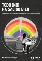 Cover Image: TODO (NO) HA SALIDO BIEN