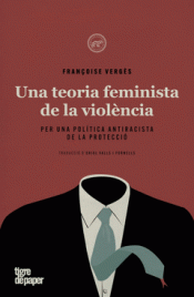 Cover Image: UNA TEORIA FEMINISTA DE LA VIOLÈNCIA