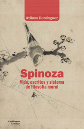 Cover Image: SPINOZA. VIDA, ESCRITOS Y SISTEMA DE FILOSOFÍA MORAL
