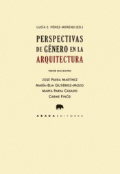 Cover Image: PERSPECTIVAS DE GÉNERO EN LA ARQUITECTURA. TERCER ENCUENTRO